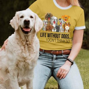 Lilicloth X Funnpaw Women's Life Without Dogs I Dont Think So Funny Dogs Lovers Gift T-Shirt, color:Yellow|size:3XL, Lilicloth.com