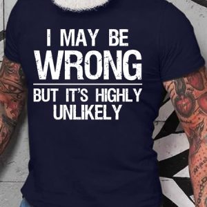 Men's Funny I May Be Wring But It Is Highly Unlikely Graphic Printing Cotton Crew Neck Loose Casual T-Shirt, color:Purplish blue|size:3XL, Lilicloth.com