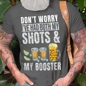 Men's Don't Worry I've Had Both My Shots and Booster Funny Vaccine T-shirt, T-shirts, Lilicloth.com