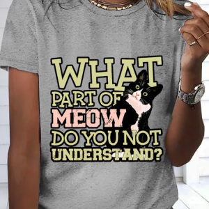 Women's Funny Cotton What Part Of Meow Do You Not Understand Black Cat T-Shirt, T-shirts, Lilicloth.com