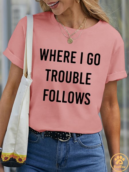 Lilicloth X Funnpaw Women's Where I Go Trouble Follows Pet Matching T-Shirt, color:Pink|size:XXL, Lilicloth.com
