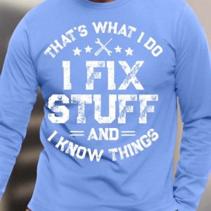 Men’s That’s What I Do I Fix Stuff And I Know Things Text Letters Loose Casual Cotton Top, color:Light Blue|size:3XL, Lilicloth.com
