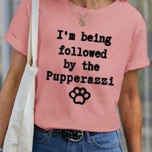 Lilicloth X Funnpaw Women's I'm Being Followed By The Pupperazzi Pet Matching T-Shirt, color:Pink|size:XXL, Lilicloth.com