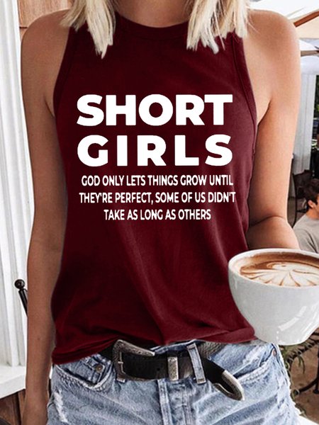 Women's Short Girls God Only Lets Things Grow Until They're Perfect Some Of Us Didn't Take As Long As Others Funny Graphic Printing Crew Neck Cotton-Blend Casual Text Letters Cami, Tank Tops, Lilicloth.com
