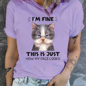 Women's Casual Cotton I’m fine This Is Just How My Face Looks Grumpy Kitty Cat Funny Cat T-Shirt, T-shirts, Lilicloth.com