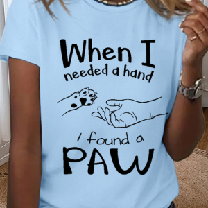 Women’s Cotton When I Needed a Hand I found a Paw T-Shirt, color:Light Blue|size:3XL, Lilicloth.com