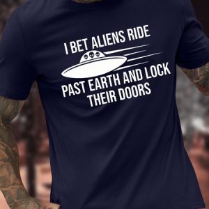 Men's I Bet Aliens Ride Past Earth And Lock Their Doors Funny Graphic Printing Casual Text Letters Cotton Loose T-Shirt, color:Purplish blue|size:3XL, Lilicloth.com