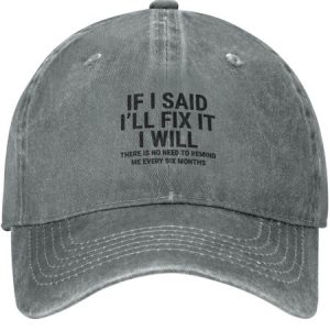 If I Said I'll Fix It I Will Funny Text Letters Adjustable Hat, Men's Accessories, Lilicloth.com