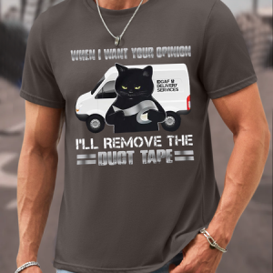 Men's When I Want Your Opinion IвЂ™Ll Remove The Duct Tape Cotton T-Shirt, T-shirts, Lilicloth.com