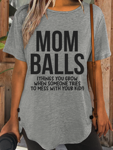 Women's Funny Mom Balls Things You Grow When Someone Tries To Mess With Your Kid! Cotton-Blend T-Shirt, color:Gray|size:3XL, Lilicloth.com
