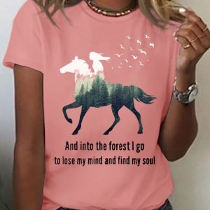 Women's Casual Cotton And into the forest I go, to lose my mind and find my soul T-Shirt, T-shirts, Lilicloth.com