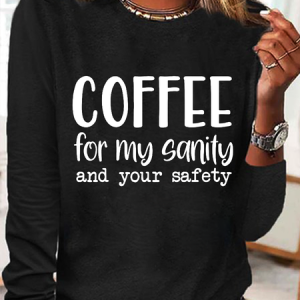 Women's  Coffee For My Sanity Cotton-Blend Casual Long Sleeve Shirt, color:Black|size:3XL, Lilicloth.com
