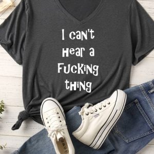 Women's I Can't Hear A Fucking Thing Matching V Neck T-Shirt, color:Gray|size:XXL, Lilicloth.com