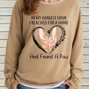 Women's In my darkest hour I reached for a hand and found a paw Letters Crew Neck Casual Sweatshirt, color:Light Brown|size:3XL, Lilicloth.com
