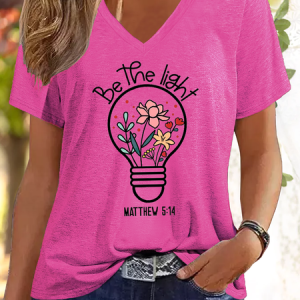 Women's Be The Light Christian Flowers V Neck Casual Cotton-Blend T-Shirt, T-shirts, Lilicloth.com