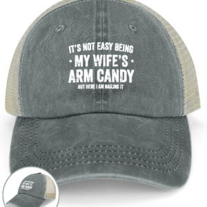 Men‘s Cotton It's Not Easy Being My Wife's Arm Candy but here i am nailin Letters Washed Mesh-back Baseball Cap, Men's Hats, Lilicloth.com