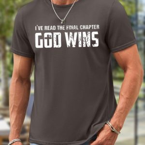 Men I've Read The Final Chapter God Wins Waterproof Oilproof And Stainproof Fabric Loose Text Letters Crew Neck T-Shirt, color:Deep Gray|size:3XL, Lilicloth.com