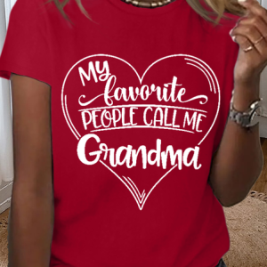 Women's Funny Word Favorite People Call Me Grandma Loose Simple T-Shirt, color:Red|size:3XL, Lilicloth.com