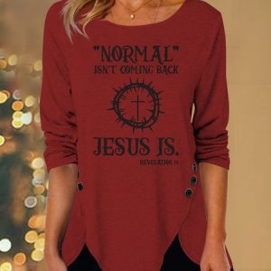normal isn‘t coming back jesus Printed button top tunic, Long sleeves, Lilicloth.com