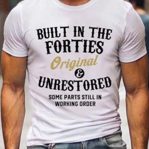 Men's Funny Text Letters Built In The Forties T-shirt, color:White|size:3XL, Lilicloth.com