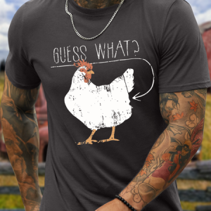 Men's Funny Distressed Guess What Chicken Butt Cotton T-Shirt, color:Deep Gray|size:3XL, Lilicloth.com