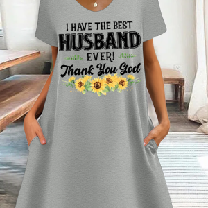 Women's Funny Word I Have The Best Husband Ever Thank You God Sunflower Loose Casual Dress, color:Gray|size:3XL, Lilicloth.com