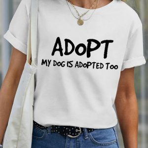 Lilicloth X Funnpaw Women's Adopt My Dog Is Adopted Too Pet Matching T-Shirt, color:White|size:XXL, Lilicloth.com