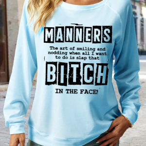 Women's Sarcasm Quotes Manners The Art of Smiling and Nodding Crew Neck Casual Sweatshirt, color:Light Blue|size:3XL, Lilicloth.com