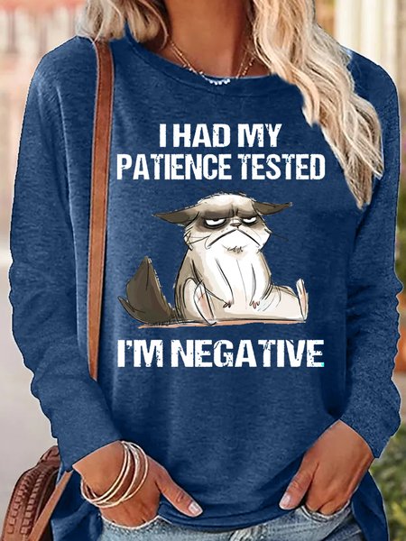 Women's I Had My Patience Tested I'm Negative Cat Funny Sarcasm Long Sleeve Top, Long sleeves, Lilicloth.com