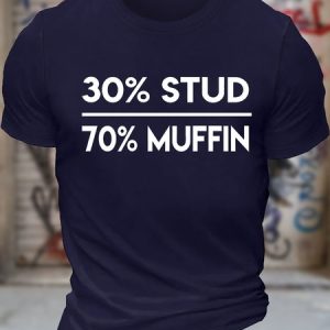 Men's 30%Stud 70%Muffin Funny Graphic Printing Loose Text Letters Casual Cotton T-Shirt, color:Purplish blue|size:3XL, Lilicloth.com