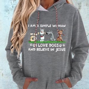 Women's I am a simple woman I love Dogs and Believe in Jesus Dog Casual Hoodie, color:Gray|size:3XL, Lilicloth.com