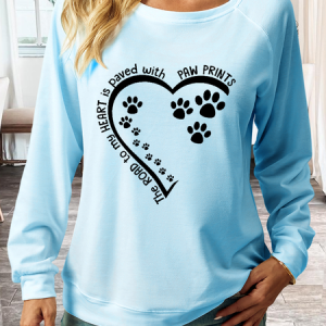 Women's Dog Lovers The Road To My Heart Is Paved With Paw Prints Text Letters Casual Sweatshirt, color:Light Blue|size:3XL, Lilicloth.com