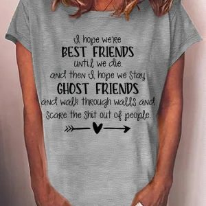 Women's Friends Until We Die Crew Neck Casual T-Shirt, color:Gray|size:3XL, Lilicloth.com