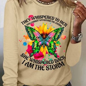 Women's Butterfly They Whispered To Her You Cannot Withstand The Storm She Whispered Back I Am The Storm Cotton-Blend Long Sleeve Top, color:Khaki|size:3XL, Lilicloth.com