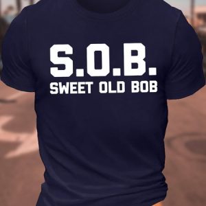 Men's Funny SOB Sweet Old Bob Graphic Printing Cotton Casual Text Letters Crew Neck T-Shirt, T-shirts, Lilicloth.com
