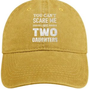 Men's /Women's You Can't Scare Me I Have Two Daughters Graphic Printing Regular Fit Adjustable Denim Hat, color:Yellow|size:One-size, Lilicloth.com