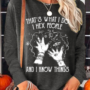 Women's Funny Witch That’s What I Do I Hex People And I Know Things Cotton-Blend Crew Neck Shirt, color:Deep Gray|size:3XL, Lilicloth.com