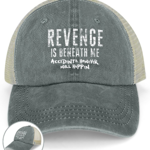 Men's Revenge Is Beneath Me Accidents However Will Happen Funny Graphic Printing Text Letters Washed Mesh-back Baseball Cap, color:Light Gray|size:One-size, Lilicloth.com