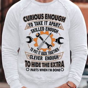 Men's Curious Enough To Take It Apart Skilled Enough To Put It Back Together Funny Graphic Print Text Letters Cotton-Blend Casual Sweatshirt, color:White|size:3XL, Lilicloth.com