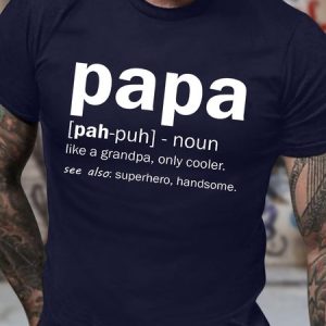 Men's Papa Like A Grandpa Only Cooler See Also Superhero Handsome Funny Graphic Printing Cotton Casual Text Letters Loose T-Shirt, T-shirts, Lilicloth.com