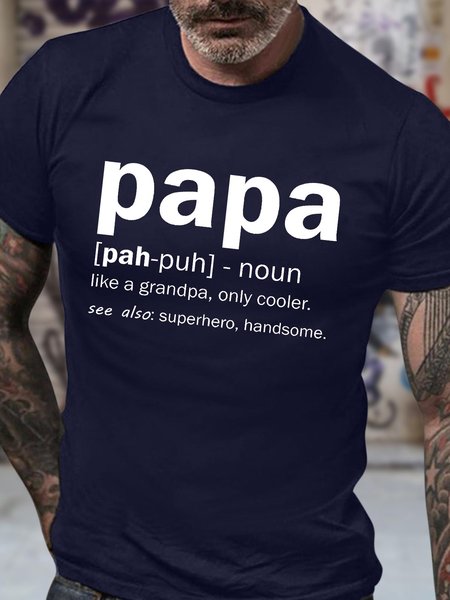 Men's Papa Like A Grandpa Only Cooler See Also Superhero Handsome Funny Graphic Printing Cotton Casual Text Letters Loose T-Shirt, T-shirts, Lilicloth.com