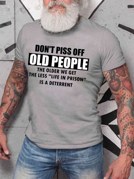 Men's Don't Piss Off Old People Funny Text Letters T-shirt, T-shirts, Lilicloth.com