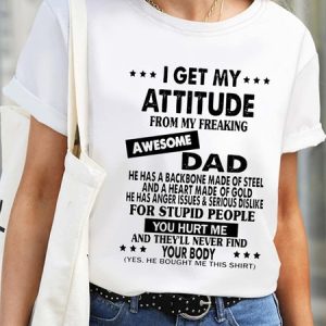 Women Attitude Dad Waterproof Oilproof And Stainproof Fabric Casual T-Shirt, color:White|size:3XL, Lilicloth.com