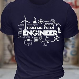 Men's Funny Trust Me I Am An Engineer Graphic Printing Casual Cotton Loose Crew Neck T-Shirt, T-shirts, Lilicloth.com