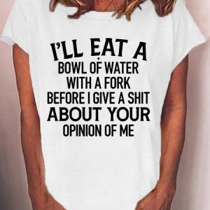 Women's funny Bowl Of Water Casual Text Letters T-Shirt, color:White|size:3XL, Lilicloth.com