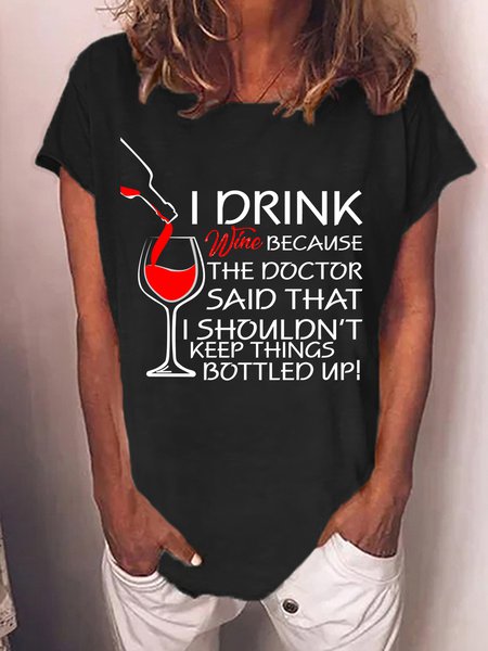 Lilicloth X Y Wine Lovers Sweatshirt I Drink Wine Because The Doctor Said That I Shouldn't Keep Things Bottled Up Womens T-Shirt, T-shirts, Lilicloth.com