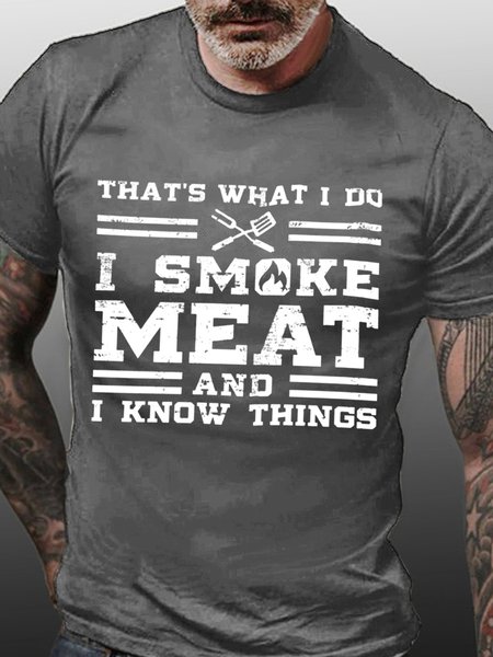 Thats What I Do I Smoke Meat And I Know Things Mens T-Shirt, T-shirts, Lilicloth.com