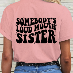 Women's Funny Word Somebody'S Loud Mouth Sister Cotton Simple T-Shirt, color:Pink|size:3XL, Lilicloth.com