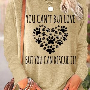 Women's You Can't Buy Love But You Can Rescue It Crew Neck Casual Top, color:Apricot|size:3XL, Lilicloth.com