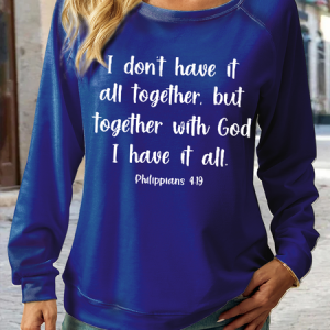 Women's Together With God I Have It All Text Letters Casual Crew Neck Sweatshirt, color:Blue|size:3XL, Lilicloth.com